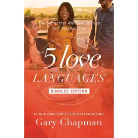 5 Love Languages Singles Ed: Secret / Revolutionize Relationships (Paperback)