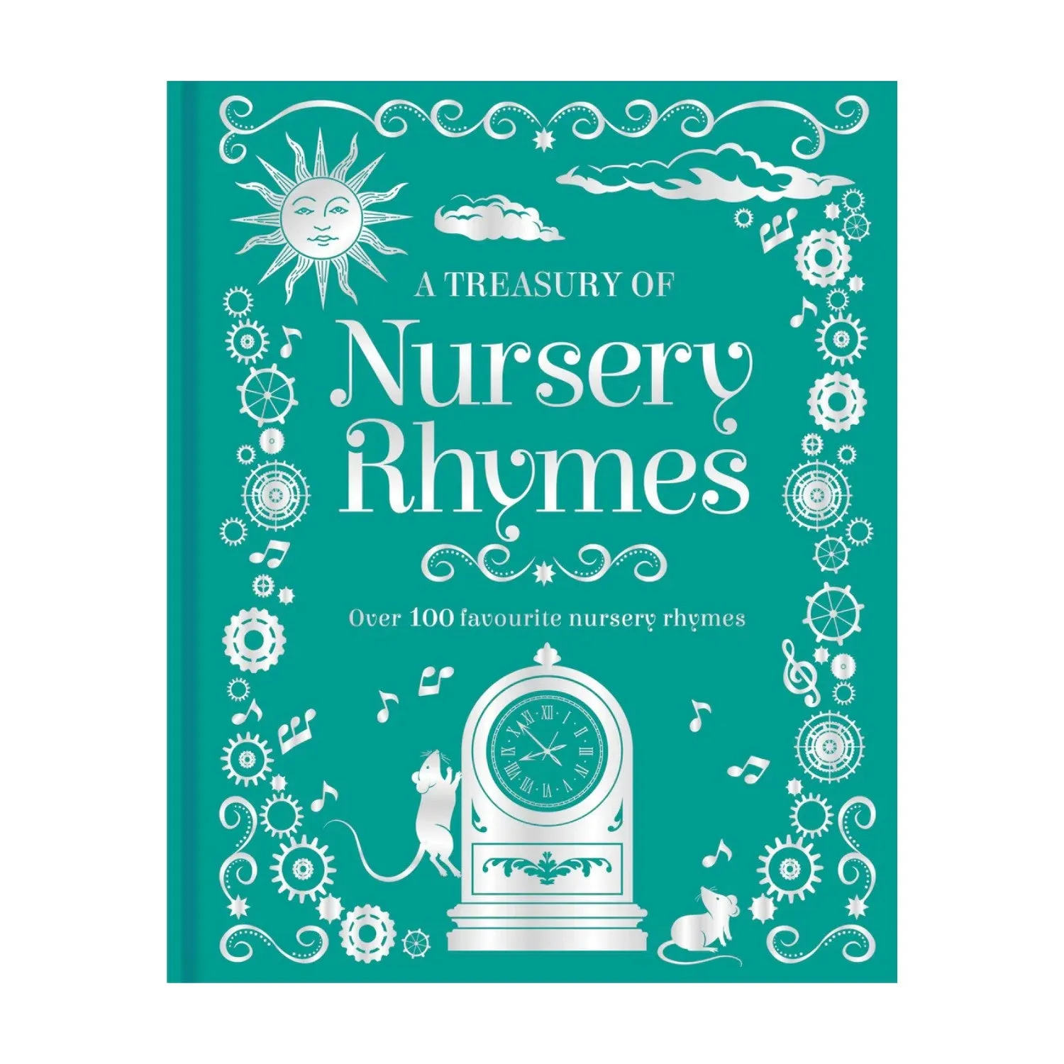 A Treasury of Nursery Rhymes